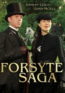 Сага о Форсайтах (2002)